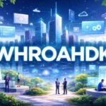 Whroahdk: Why Everyone Is Starting to Talk About It
